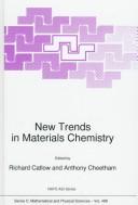 New trends in materials chemistry : Proceedings of the NATO Advanced Study Institute on New Trends in Materials Chemistry, Il Ciocco, Lucca, Italy, September 1995