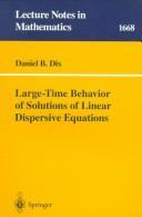 Large-time behavior of solutions of linear dispersive equations by Daniel Beach Dix