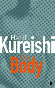 Cover of: The Body by Hanif Kureishi
