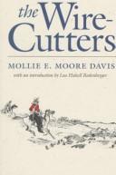 Cover of: The wire cutters