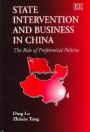 State intervention and business in China : the role of preferential policies