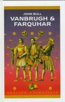 Vanbrugh and Farquhar by John Bull