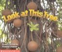 Cover of: Look at this tree