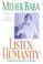 Cover of: Listen, humanity