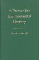 A primer for environmental literacy by Frank B. Golley