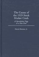 Cover of: The causes of the 1929 stock market crash by Harold Bierman