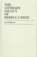 The literary legacy of Rebecca West