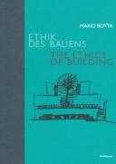 Cover of: Ethik des bauens =: The ethics of building