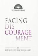 Cover of: Facing discouragement