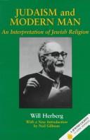 Cover of: Judaism and modern man by Will Herberg