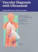 Cover of: Vascular diagnosis with ultrasound: clinical references with case studies