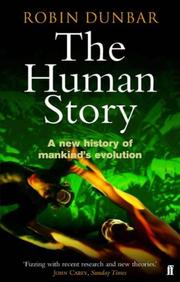 The human story : a new history of mankind's evolution