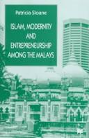 Islam, modernity, and entrepreneurship among the Malays