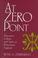 Cover of: At zero point