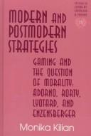 Modern and postmodern strategies by Monika Kilian