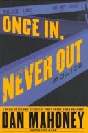 Cover of: Once in, never out
