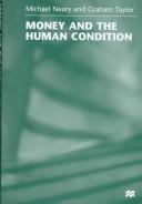 Cover of: Money and the human condition