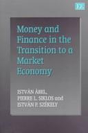 Money and finance in the transition to a market economy