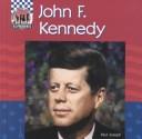 Cover of: John F. Kennedy by Joseph, Paul