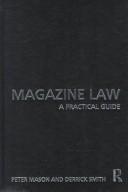 Magazine law : a practical guide