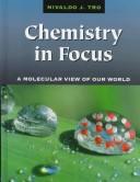 Cover of: Chemistry in focus: a molecular view of our world