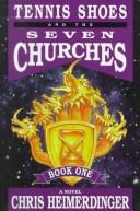 Cover of: Tennis shoes and the seven churches: a novel