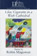 Cover of: Lilac cigarette in a wish cathedral: poems