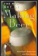 Cover of: The new art of making beer.