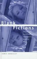 Cover of: Blank fictions by Annesley, James. - undifferentiated