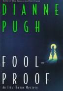 Cover of: Foolproof: an Iris Thorne mystery