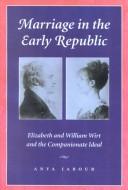 Marriage in the early republic by Anya Jabour