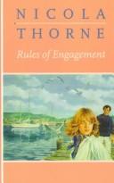 Cover of: Rules of engagement by Nicola Thorne