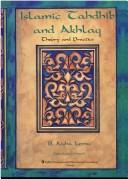 Cover of: Islamic tahdhib and akhlaq by B. Aisha Lemu