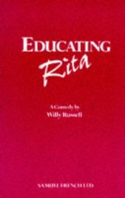 Cover of: Educating Rita: a comedy