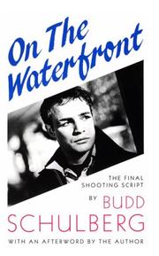 Cover of: On the waterfront by Budd Schulberg