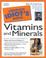 Cover of: The complete idiot's guide to vitamins and minerals