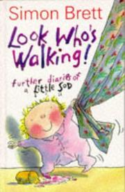 Cover of: Look who's walking!