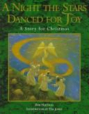 Cover of: A night the stars danced for joy
