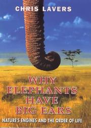 Why elephants have big ears by Chris Lavers