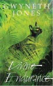 Cover of: Divine Endurance by Gwyneth Jones
