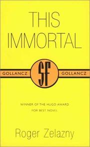 Cover of: This Immortal by Roger Zelazny