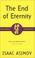 Cover of: The End of Eternity