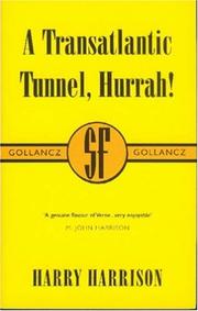 Cover of: A Transatlantic Tunnel, Hurrah!
