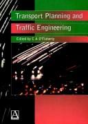 Transport planning and traffic engineering by Coleman A. O'Flaherty