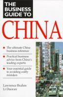 Cover of: The business guide to China