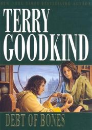 Cover of: Debt of bones by Terry Goodkind
