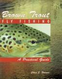 Brown trout fly fishing by Chris J. Francis