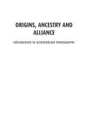 Cover of: Origins, ancestry and alliance: explorations in Austronesian ethnography