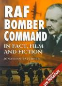 RAF Bomber Command in fact, film and fiction