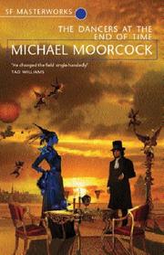 Cover of: The Dancers at the End of Time by Michael Moorcock